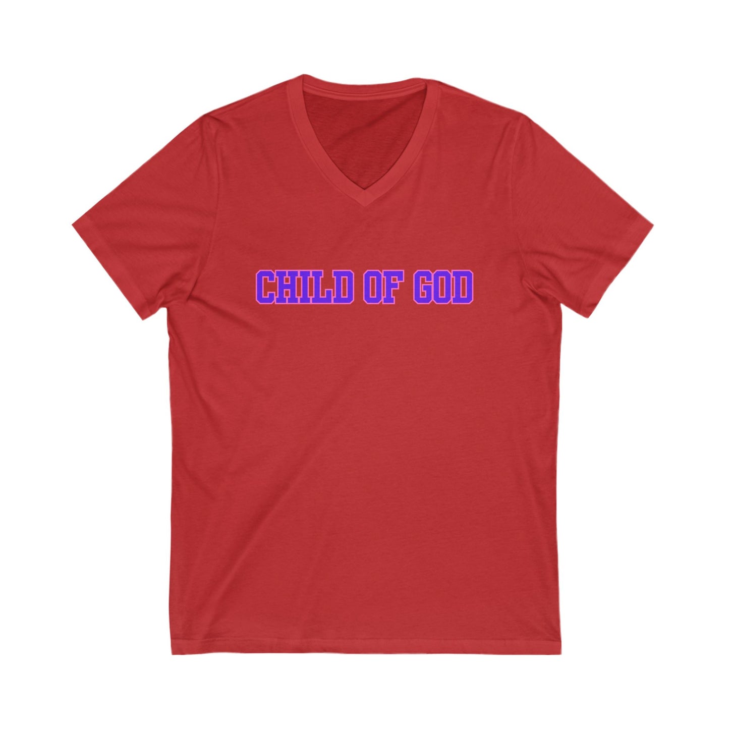 Child of God Unisex V-Neck Tee, Faith Shirt, Christian Apparel, Inspirational Gift, Spiritual Lifestyle Top