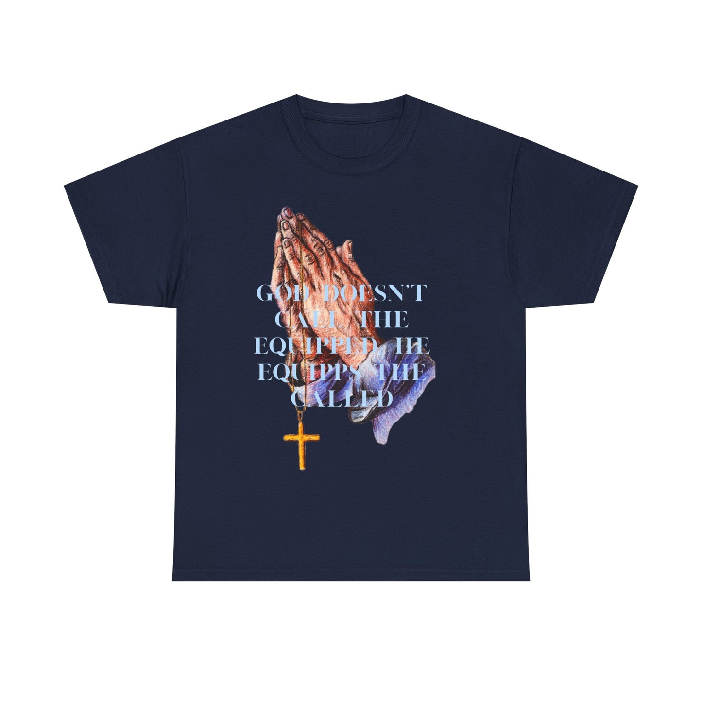 Unisex Tee- "God doesn't call the equipped, he equips the called"