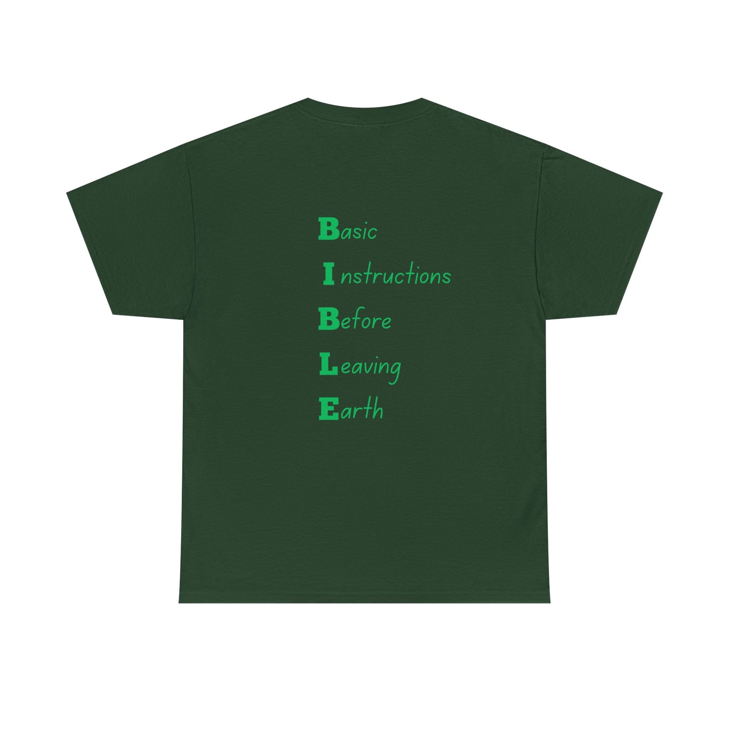 Unisex Tee- BIBLE (Basic, Instructions, Before, Leaving, Earth)