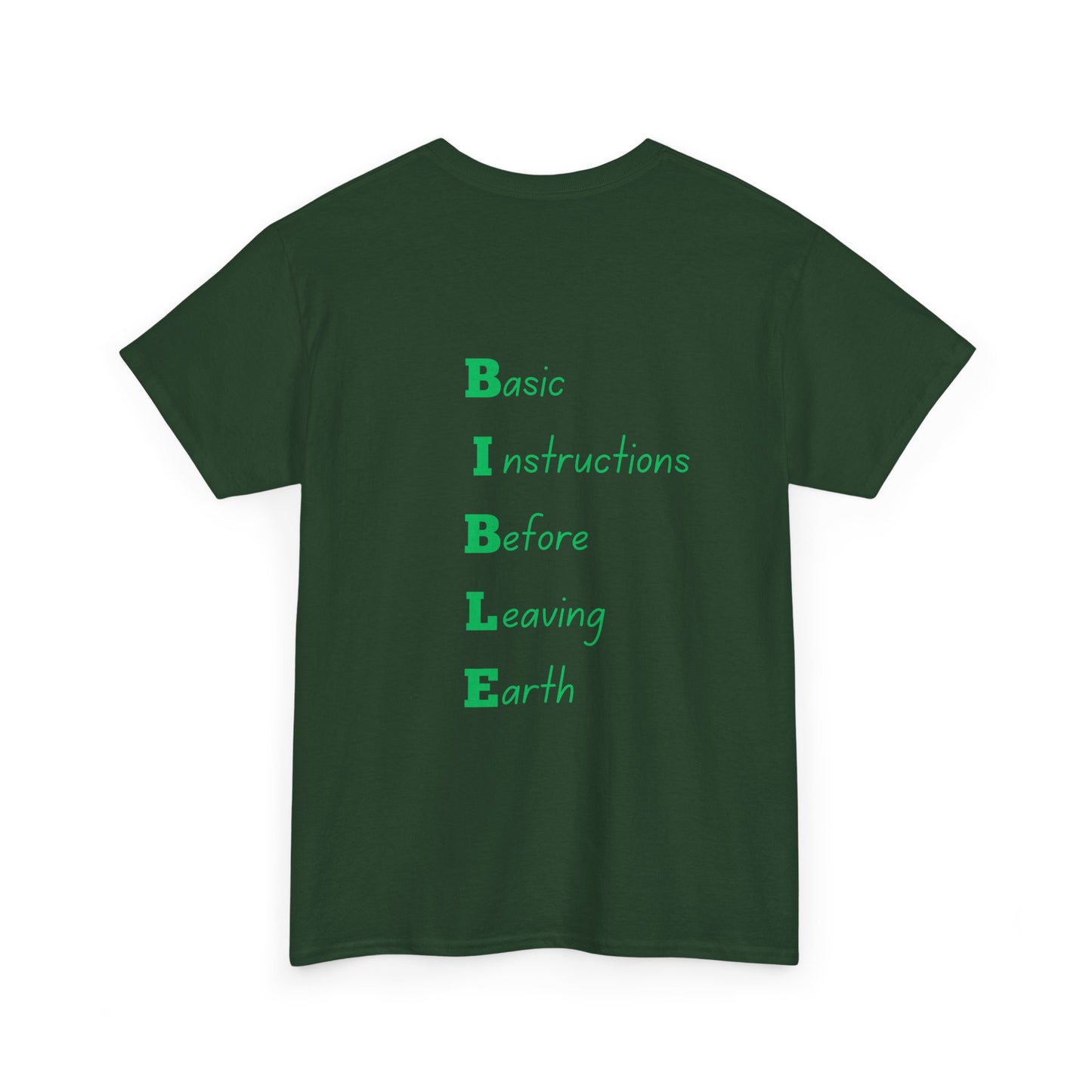 Unisex Tee- BIBLE (Basic, Instructions, Before, Leaving, Earth)