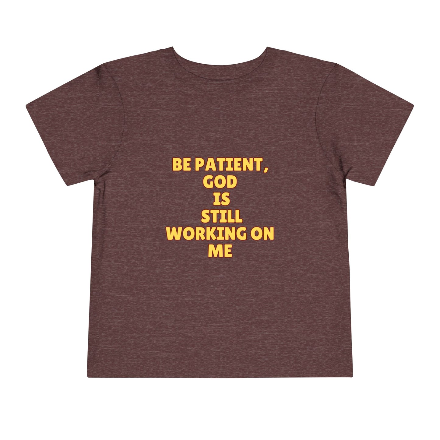 Toddler Short Sleeve Tee - Be Patient God Is Still Working On Me, Kids Faith Tee, Cute Toddler Shirt, Inspirational Kids Clothing, [...]